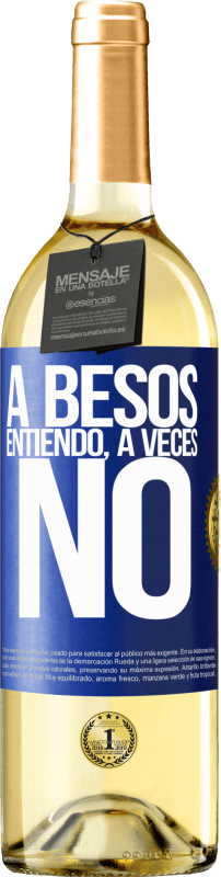 29,95 € | Weißwein WHITE Ausgabe A besos entiendo, a veces no Blaue Markierung. Anpassbares Etikett Junger Wein Ernte 2023 Verdejo