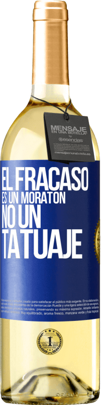 29,95 € Envío gratis | Vino Blanco Edición WHITE El fracaso es un moratón, no un tatuaje Etiqueta Azul. Etiqueta personalizable Vino joven Cosecha 2025 Verdejo