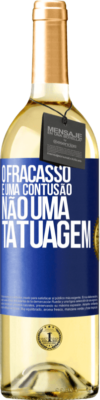 29,95 € Envio grátis | Vinho branco Edição WHITE O fracasso é uma contusão, não uma tatuagem Etiqueta Azul. Etiqueta personalizável Vinho jovem Colheita 2025 Verdejo