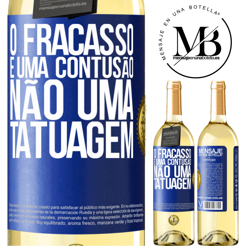 29,95 € Envio grátis | Vinho branco Edição WHITE O fracasso é uma contusão, não uma tatuagem Etiqueta Azul. Etiqueta personalizável Vinho jovem Colheita 2023 Verdejo