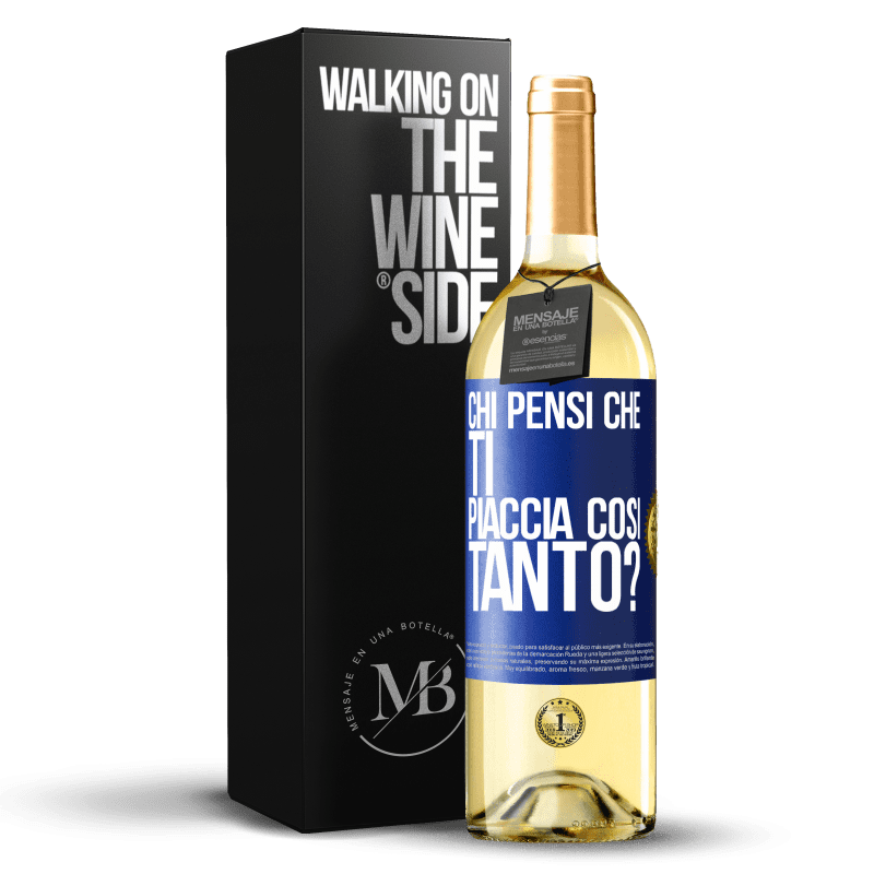29,95 € Spedizione Gratuita | Vino bianco Edizione WHITE chi pensi che ti piaccia così tanto? Etichetta Blu. Etichetta personalizzabile Vino giovane Raccogliere 2025 Verdejo