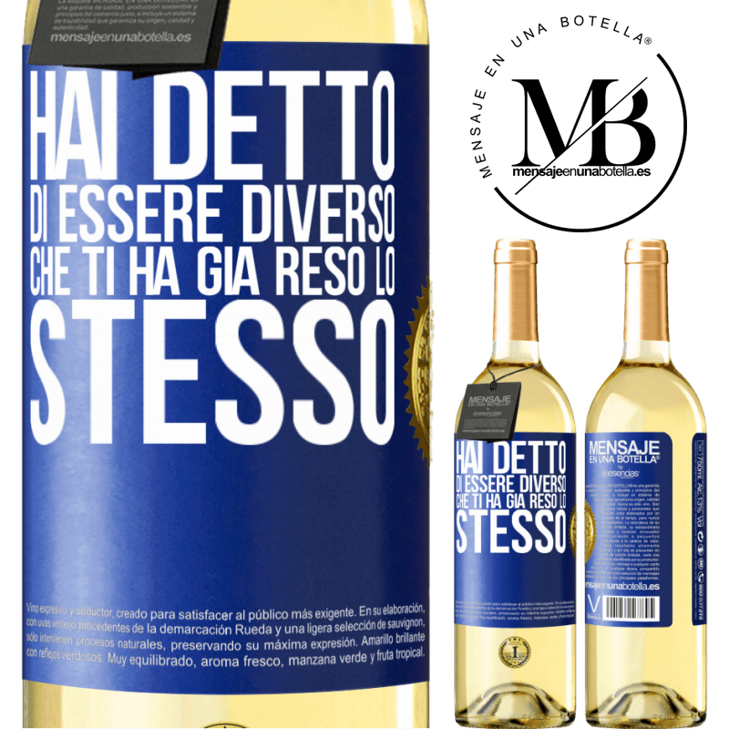 29,95 € Spedizione Gratuita | Vino bianco Edizione WHITE Hai detto di essere diverso, che ti ha già reso lo stesso Etichetta Blu. Etichetta personalizzabile Vino giovane Raccogliere 2025 Verdejo