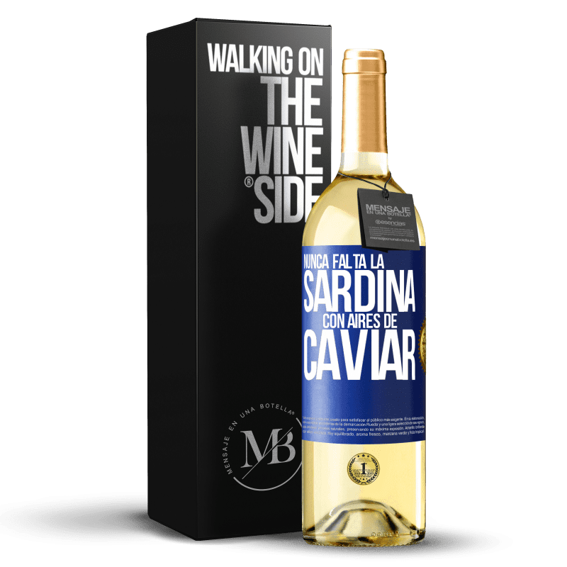 29,95 € Envío gratis | Vino Blanco Edición WHITE Nunca falta la sardina con aires de caviar Etiqueta Azul. Etiqueta personalizable Vino joven Cosecha 2024 Verdejo