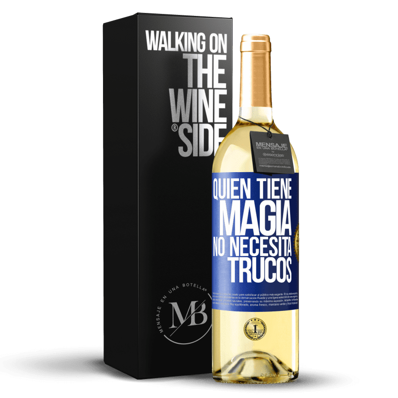 29,95 € Envío gratis | Vino Blanco Edición WHITE Quien tiene magia no necesita trucos Etiqueta Azul. Etiqueta personalizable Vino joven Cosecha 2024 Verdejo