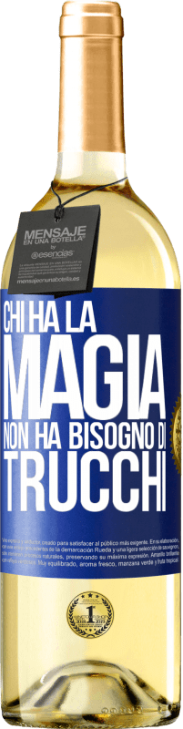 29,95 € Spedizione Gratuita | Vino bianco Edizione WHITE Chi ha la magia non ha bisogno di trucchi Etichetta Blu. Etichetta personalizzabile Vino giovane Raccogliere 2025 Verdejo