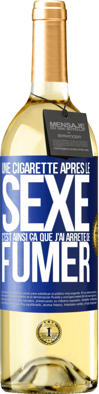 «Une cigarette après le sexe. C'est ainsi ça que j'ai arrêté de fumer» Édition WHITE