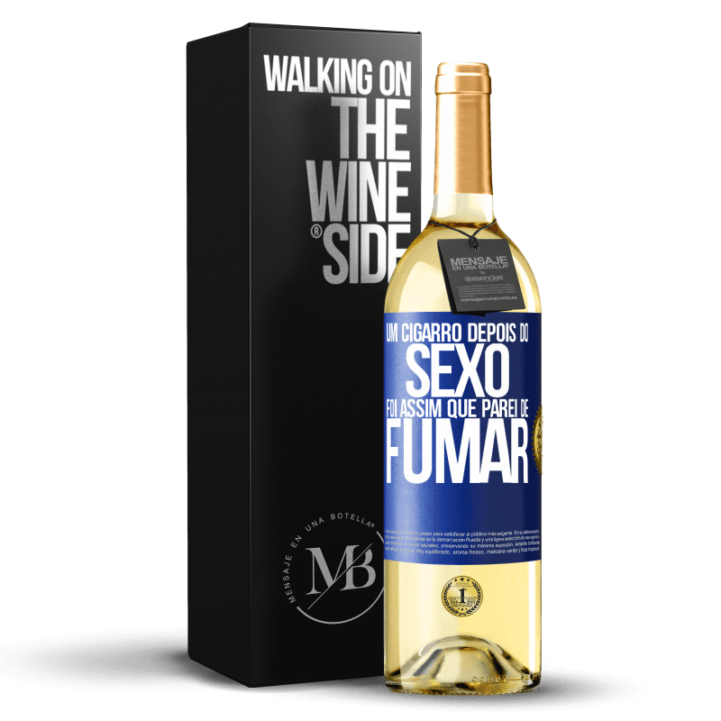 29,95 € Envio grátis | Vinho branco Edição WHITE Um cigarro depois do sexo. Foi assim que parei de fumar Etiqueta Azul. Etiqueta personalizável Vinho jovem Colheita 2024 Verdejo