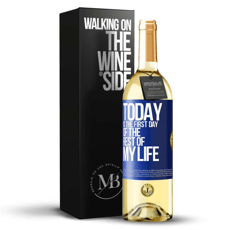 29,95 € Бесплатная доставка | Белое вино Издание WHITE Сегодня первый день в моей жизни Синяя метка. Настраиваемая этикетка Молодое вино Урожай 2023 Verdejo