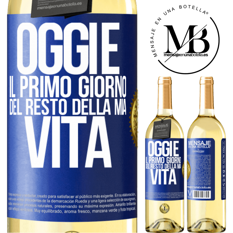 29,95 € Spedizione Gratuita | Vino bianco Edizione WHITE Oggi è il primo giorno del resto della mia vita Etichetta Blu. Etichetta personalizzabile Vino giovane Raccogliere 2023 Verdejo