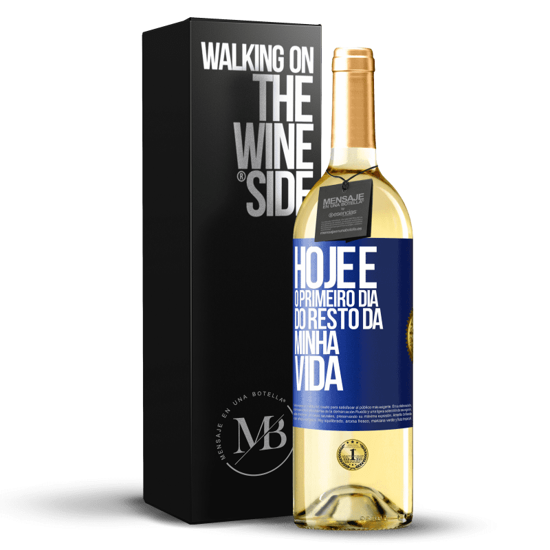 29,95 € Envio grátis | Vinho branco Edição WHITE Hoje é o primeiro dia do resto da minha vida Etiqueta Azul. Etiqueta personalizável Vinho jovem Colheita 2024 Verdejo