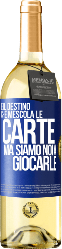 29,95 € | Vino bianco Edizione WHITE È il destino che mescola le carte, ma siamo noi a giocarle Etichetta Blu. Etichetta personalizzabile Vino giovane Raccogliere 2025 Verdejo