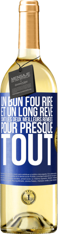 29,95 € | Vin blanc Édition WHITE Un bon fou rire et un long rêve sont les deux meilleurs remèdes pour presque tout Étiquette Bleue. Étiquette personnalisable Vin jeune Récolte 2024 Verdejo