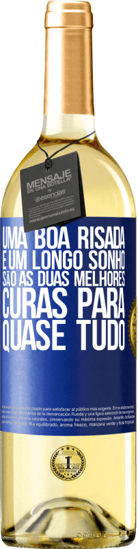 29,95 € | Vinho branco Edição WHITE Uma boa risada e um longo sonho são as duas melhores curas para quase tudo Etiqueta Azul. Etiqueta personalizável Vinho jovem Colheita 2024 Verdejo