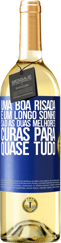 29,95 € | Vinho branco Edição WHITE Uma boa risada e um longo sonho são as duas melhores curas para quase tudo Etiqueta Azul. Etiqueta personalizável Vinho jovem Colheita 2025 Verdejo