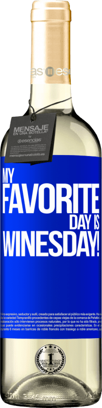 29,95 € Envoi gratuit | Vin blanc Édition WHITE My favorite day is winesday! Étiquette Bleue. Étiquette personnalisable Vin jeune Récolte 2025 Verdejo