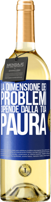 29,95 € | Vino bianco Edizione WHITE La dimensione dei problemi dipende dalla tua paura Etichetta Blu. Etichetta personalizzabile Vino giovane Raccogliere 2024 Verdejo