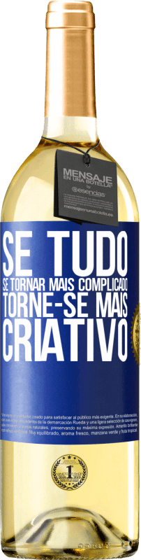 29,95 € | Vinho branco Edição WHITE Se tudo se tornar mais complicado, torne-se mais criativo Etiqueta Azul. Etiqueta personalizável Vinho jovem Colheita 2024 Verdejo