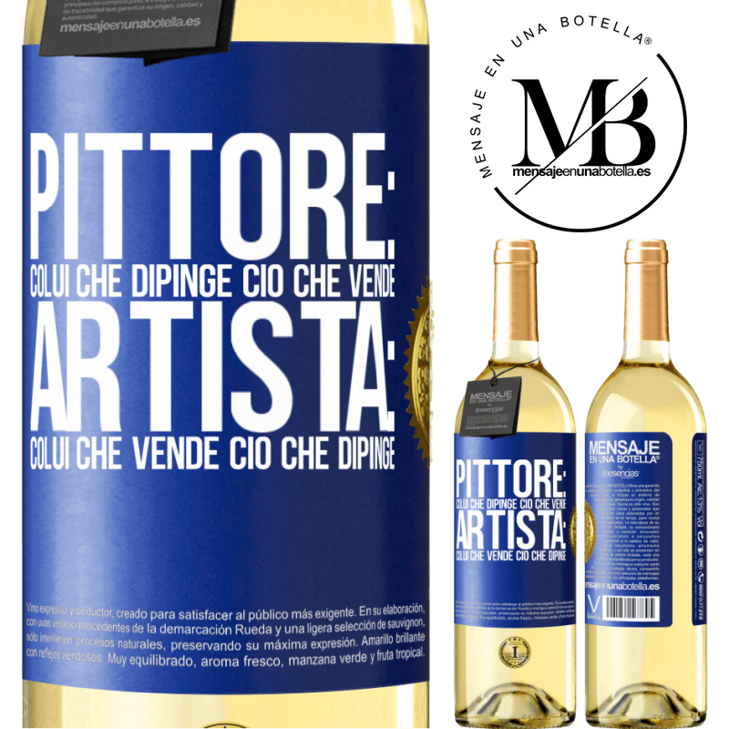 29,95 € Spedizione Gratuita | Vino bianco Edizione WHITE Pittore: colui che dipinge ciò che vende. Artista: colui che vende ciò che dipinge Etichetta Blu. Etichetta personalizzabile Vino giovane Raccogliere 2024 Verdejo