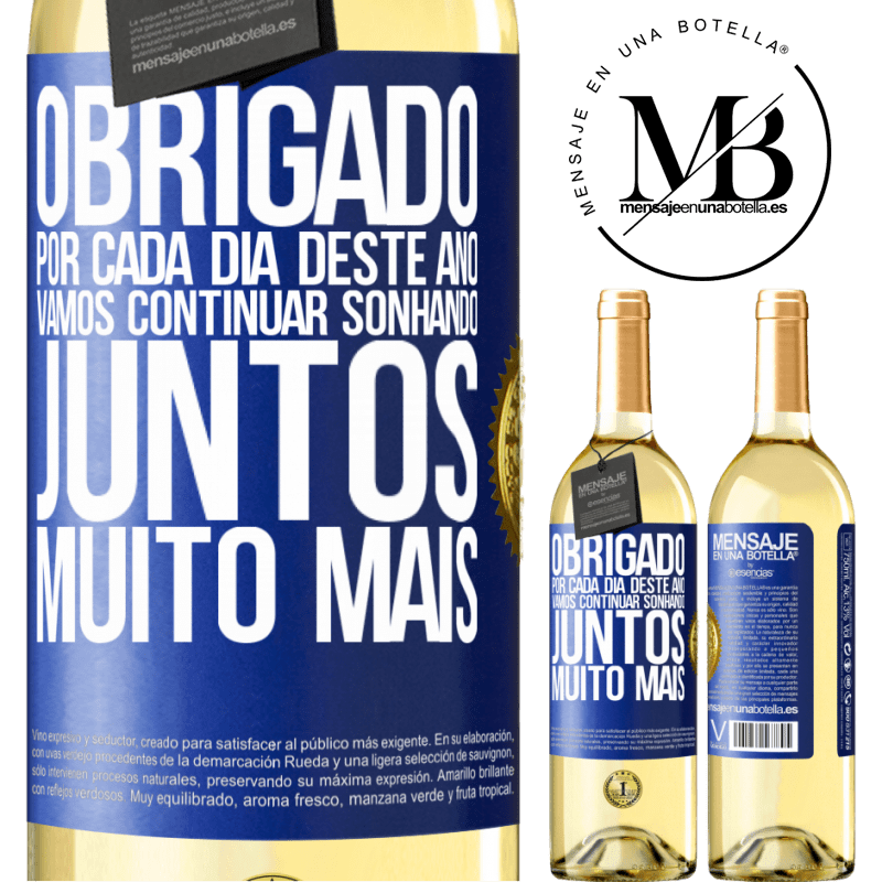 29,95 € Envio grátis | Vinho branco Edição WHITE Obrigado por cada dia deste ano. Vamos continuar sonhando juntos muito mais Etiqueta Azul. Etiqueta personalizável Vinho jovem Colheita 2023 Verdejo