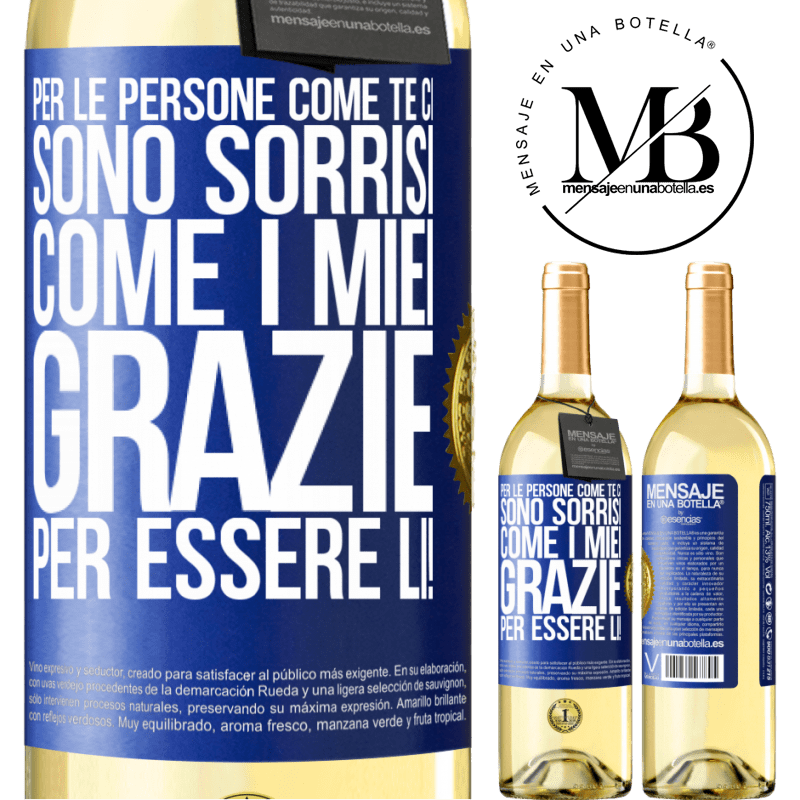 29,95 € Spedizione Gratuita | Vino bianco Edizione WHITE Per le persone come te ci sono sorrisi come i miei. Grazie per essere lì! Etichetta Blu. Etichetta personalizzabile Vino giovane Raccogliere 2023 Verdejo