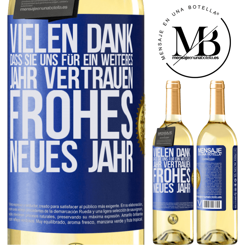 29,95 € Kostenloser Versand | Weißwein WHITE Ausgabe Vielen Dank, dass Sie uns ein weiteres Jahr vertrauen. Frohes neues Jahr Blaue Markierung. Anpassbares Etikett Junger Wein Ernte 2023 Verdejo