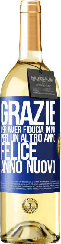 Spedizione Gratuita | Vino bianco Edizione WHITE Grazie per aver fiducia in noi per un altro anno. Felice anno nuovo Etichetta Blu. Etichetta personalizzabile Vino giovane Raccogliere 2023 Verdejo