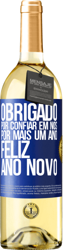 29,95 € | Vinho branco Edição WHITE Obrigado por confiar em nós por mais um ano. Feliz Ano Novo Etiqueta Azul. Etiqueta personalizável Vinho jovem Colheita 2024 Verdejo