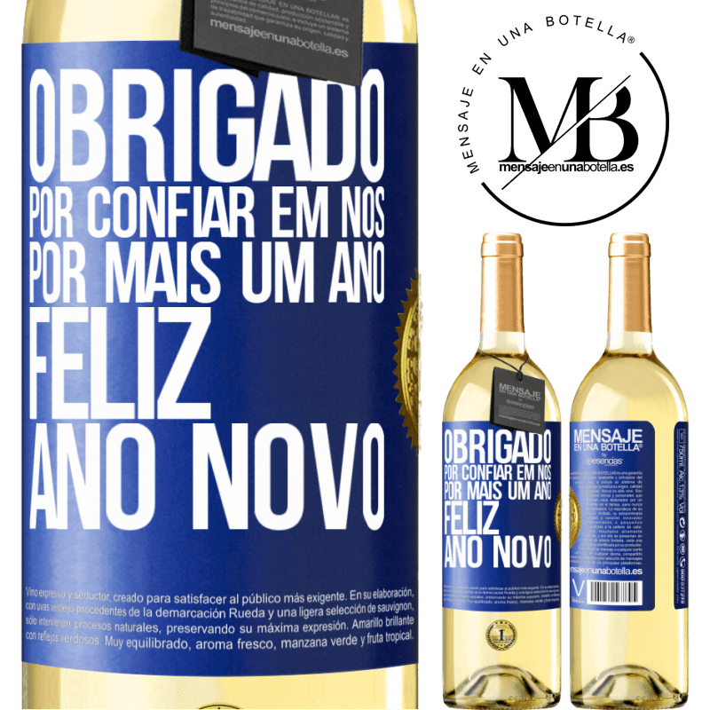 29,95 € Envio grátis | Vinho branco Edição WHITE Obrigado por confiar em nós por mais um ano. Feliz Ano Novo Etiqueta Azul. Etiqueta personalizável Vinho jovem Colheita 2023 Verdejo