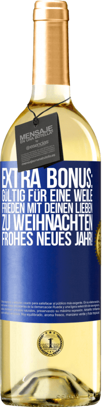 29,95 € | Weißwein WHITE Ausgabe Extra Bonus: gültig für eine Weile Frieden mit deinen Lieben zu Weihnachten. Frohes neues Jahr! Blaue Markierung. Anpassbares Etikett Junger Wein Ernte 2023 Verdejo