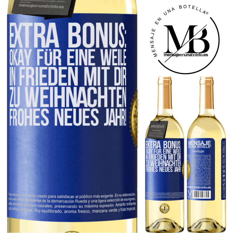 29,95 € Kostenloser Versand | Weißwein WHITE Ausgabe Extra Bonus: gültig für eine Weile Frieden mit deinen Lieben zu Weihnachten. Frohes neues Jahr! Blaue Markierung. Anpassbares Etikett Junger Wein Ernte 2024 Verdejo