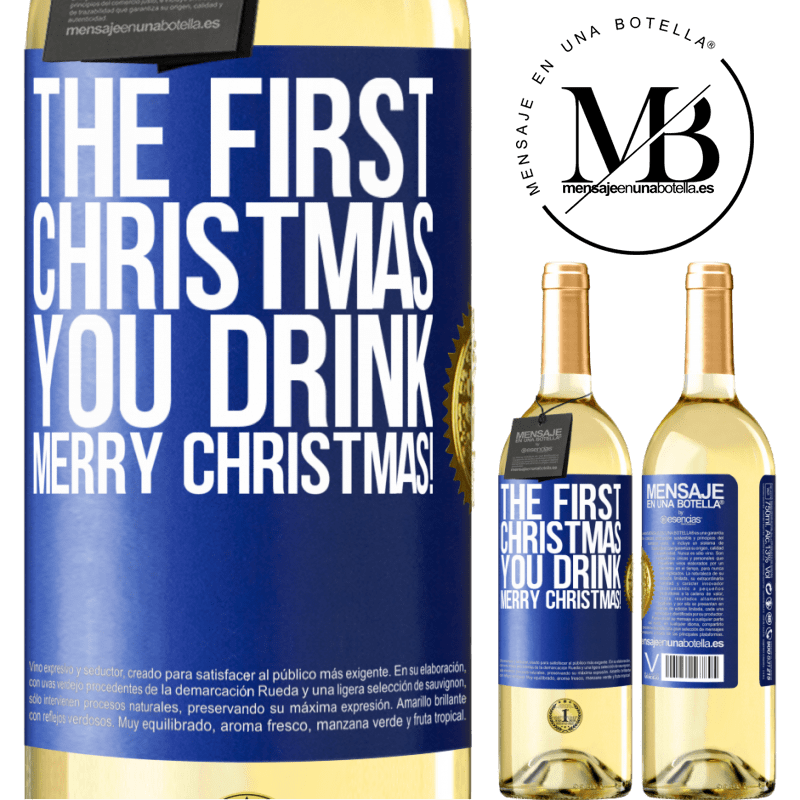 29,95 € Free Shipping | White Wine WHITE Edition The first Christmas you drink. Merry Christmas! Blue Label. Customizable label Young wine Harvest 2022 Verdejo