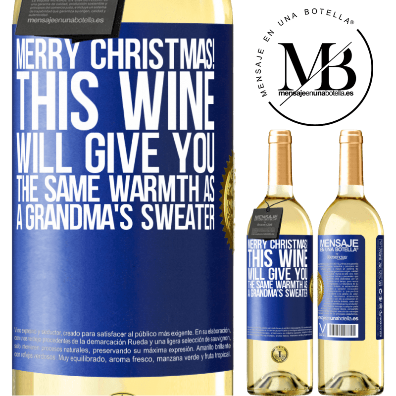 29,95 € Free Shipping | White Wine WHITE Edition Merry Christmas! This wine will give you the same warmth as a grandma's sweater Blue Label. Customizable label Young wine Harvest 2023 Verdejo