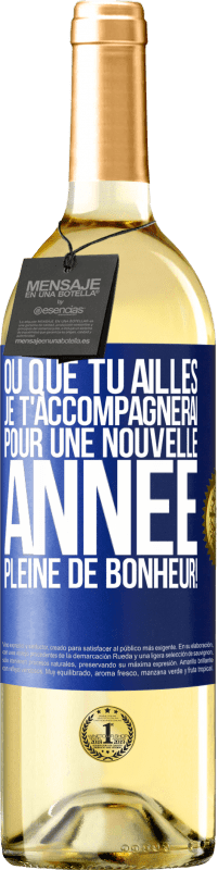 29,95 € Envoi gratuit | Vin blanc Édition WHITE Où que tu ailles, je t'accompagnerai. Pour une nouvelle année pleine de bonheur! Étiquette Bleue. Étiquette personnalisable Vin jeune Récolte 2025 Verdejo