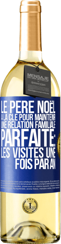 29,95 € | Vin blanc Édition WHITE Le Père Noël a la clé pour maintenir une relation familiale parfaite: Les visites une fois par an Étiquette Bleue. Étiquette personnalisable Vin jeune Récolte 2024 Verdejo