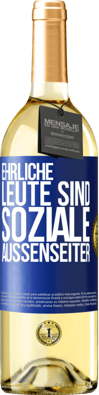 29,95 € | Weißwein WHITE Ausgabe Ehrliche Leute sind soziale Außenseiter Blaue Markierung. Anpassbares Etikett Junger Wein Ernte 2023 Verdejo