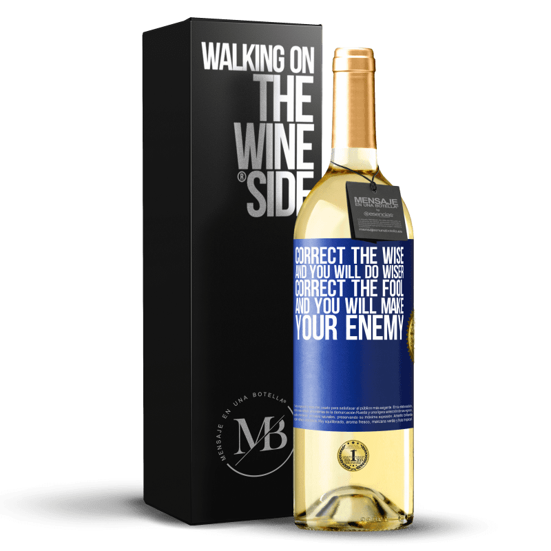 29,95 € 送料無料 | 白ワイン WHITEエディション 賢者を正せば賢くなり、愚か者を正せば敵を作る 青いタグ. カスタマイズ可能なラベル 若いワイン 収穫 2023 Verdejo