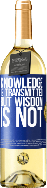 «知识可以传播，但智慧不能传播» WHITE版