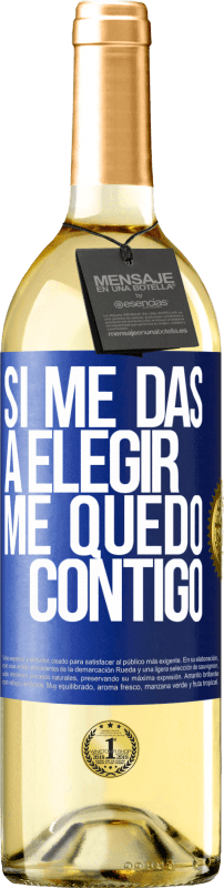 29,95 € | Vino Blanco Edición WHITE Si me das a elegir, me quedo contigo Etiqueta Azul. Etiqueta personalizable Vino joven Cosecha 2023 Verdejo