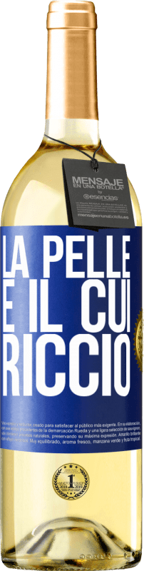 29,95 € | Vino bianco Edizione WHITE La pelle è il cui riccio Etichetta Blu. Etichetta personalizzabile Vino giovane Raccogliere 2025 Verdejo