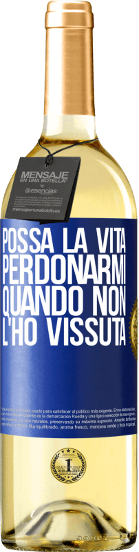 29,95 € | Vino bianco Edizione WHITE Possa la vita perdonarmi quando non l'ho vissuta Etichetta Blu. Etichetta personalizzabile Vino giovane Raccogliere 2024 Verdejo