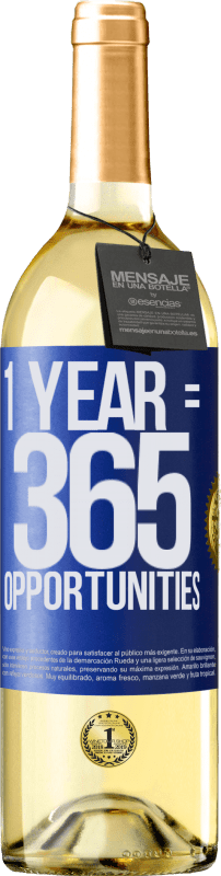 29,95 € | Vino Blanco Edición WHITE 1 year 365 opportunities Etiqueta Azul. Etiqueta personalizable Vino joven Cosecha 2024 Verdejo