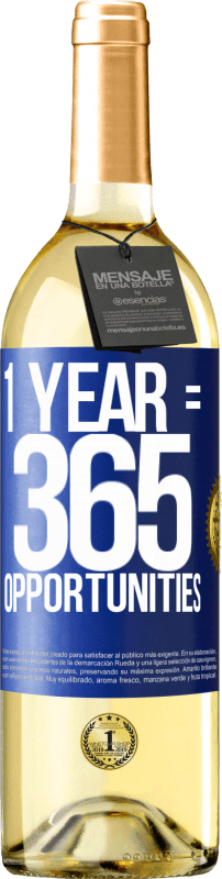 29,95 € | Vino bianco Edizione WHITE 1 year 365 opportunities Etichetta Blu. Etichetta personalizzabile Vino giovane Raccogliere 2025 Verdejo
