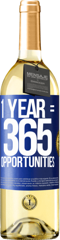 29,95 € | Vinho branco Edição WHITE 1 year 365 opportunities Etiqueta Azul. Etiqueta personalizável Vinho jovem Colheita 2023 Verdejo