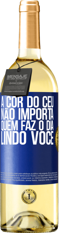 29,95 € | Vinho branco Edição WHITE A cor do céu não importa. Quem faz o dia lindo você Etiqueta Azul. Etiqueta personalizável Vinho jovem Colheita 2024 Verdejo