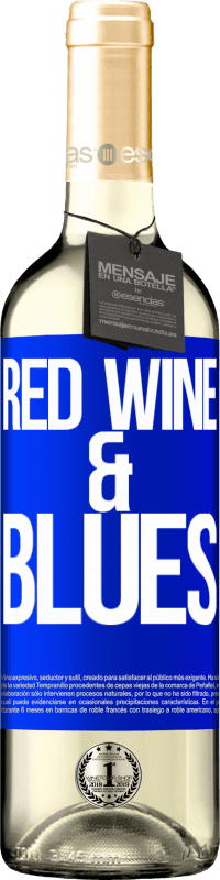 29,95 € | Vin blanc Édition WHITE Red wine & Blues Étiquette Bleue. Étiquette personnalisable Vin jeune Récolte 2024 Verdejo