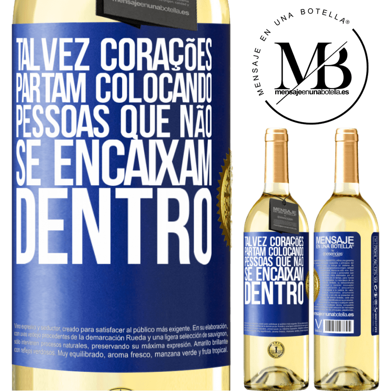29,95 € Envio grátis | Vinho branco Edição WHITE Talvez corações partam colocando pessoas que não se encaixam dentro Etiqueta Azul. Etiqueta personalizável Vinho jovem Colheita 2024 Verdejo