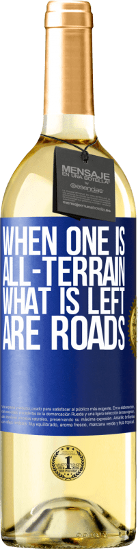 29,95 € | Белое вино Издание WHITE Когда кто-то везде, то остаются дороги Синяя метка. Настраиваемая этикетка Молодое вино Урожай 2023 Verdejo