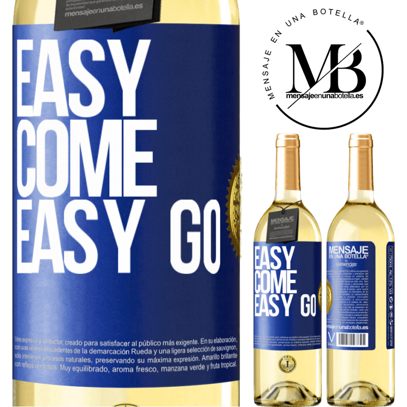29,95 € Envoi gratuit | Vin blanc Édition WHITE Easy come, easy go Étiquette Bleue. Étiquette personnalisable Vin jeune Récolte 2022 Verdejo