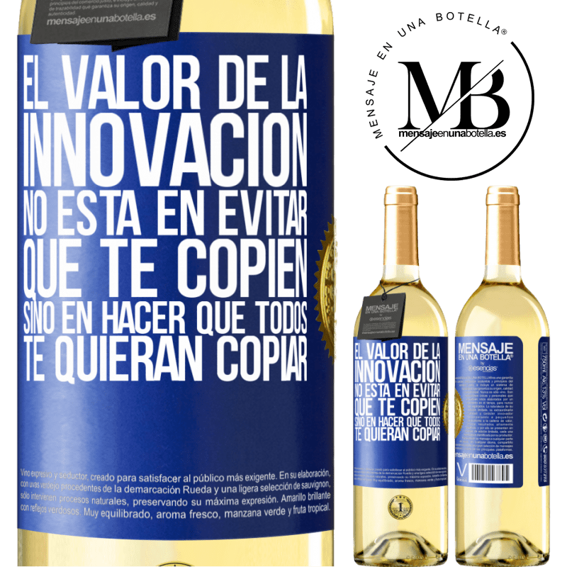 29,95 € Envoi gratuit | Vin blanc Édition WHITE La valeur de l'innovation n'est pas de vous empêcher d'être copié, mais de donner envie à tout le monde de vous copier Étiquette Bleue. Étiquette personnalisable Vin jeune Récolte 2022 Verdejo