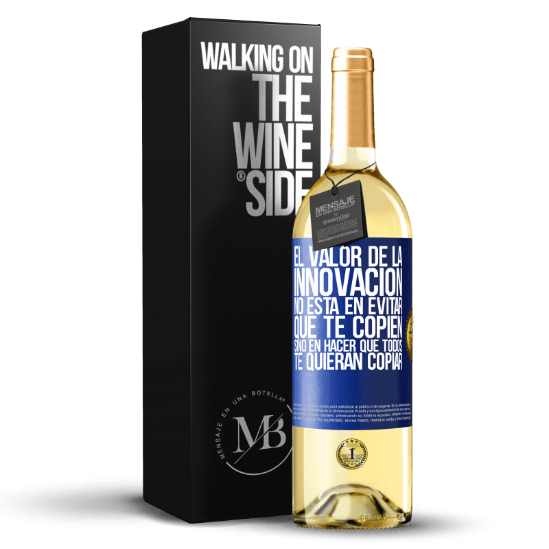 24,95 € Envoi gratuit | Vin blanc Édition WHITE La valeur de l'innovation n'est pas de vous empêcher d'être copié, mais de donner envie à tout le monde de vous copier Étiquette Bleue. Étiquette personnalisable Vin jeune Récolte 2021 Verdejo